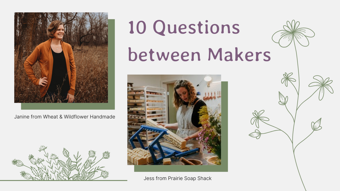 Get to know me with 10 questions from Jess at Prairie Soap Shack