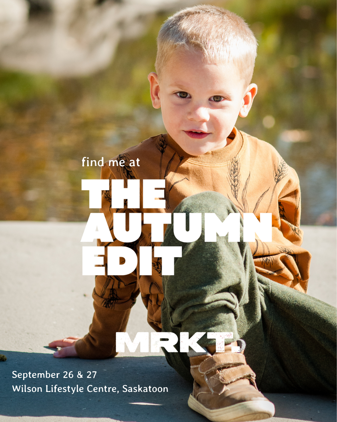Find me at MRKT Autumn Edit in Saskatoon