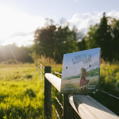 A Princess in Muddy Boots Hardcover Book